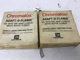 Chromalox ADF4 Adapt-O-Flange Lot Of 2