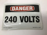 Lab Safety Supply 21002 Danger 240 Volt Sticker 3 1/2" by 5" Lot Of 7