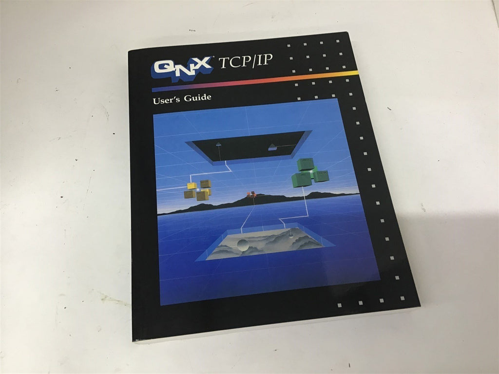 QNX TCP/IP Users Guide